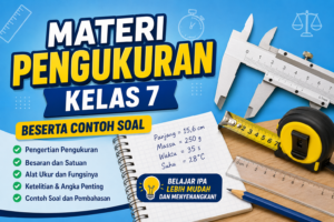 Materi Pengukuran Kelas 7 Beserta Contoh Soal
