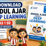 Download Modul Ajar Deep Learning Kelas 1 SD Kurikulum Merdeka