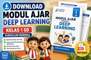 Download Modul Ajar Deep Learning Kelas 1 SD Kurikulum Merdeka