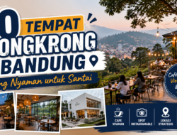 10 Tempat Nongkrong di Bandung yang Nyaman untuk Santai
